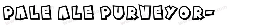 Pale Ale Purveyor字体转换
